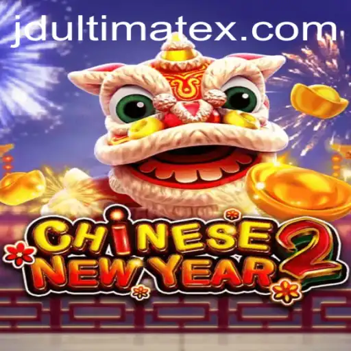 Discover the Excitement of CHINESENEWYEAR2: A Festive Adventure with JDULTIMATE