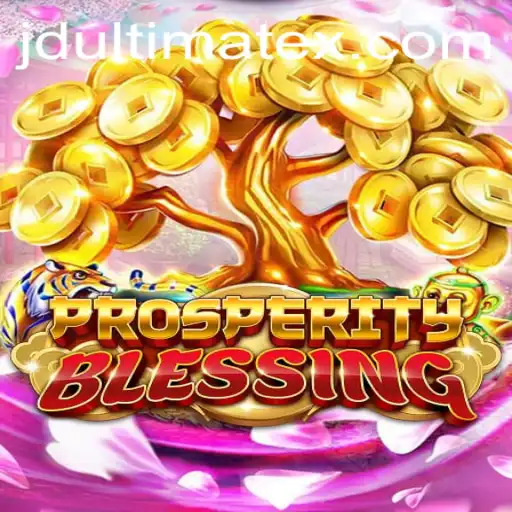 Discovering ProsperityBlessing: A Journey into the World of JDULTIMATE
