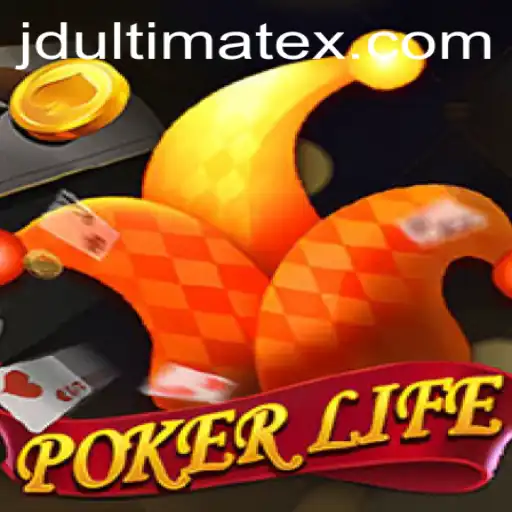 Unveiling PokerLife: The Ultimate JDULTIMATE Experience