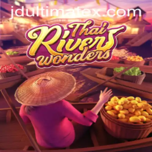 Exploring the Exciting World of ThaiRiverWonders: A Journey with JDULTIMATE